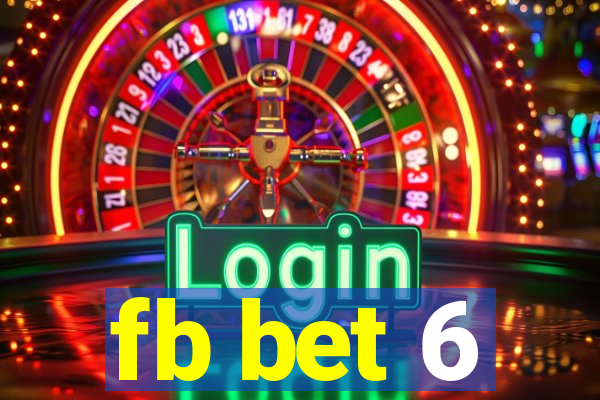 fb bet 6